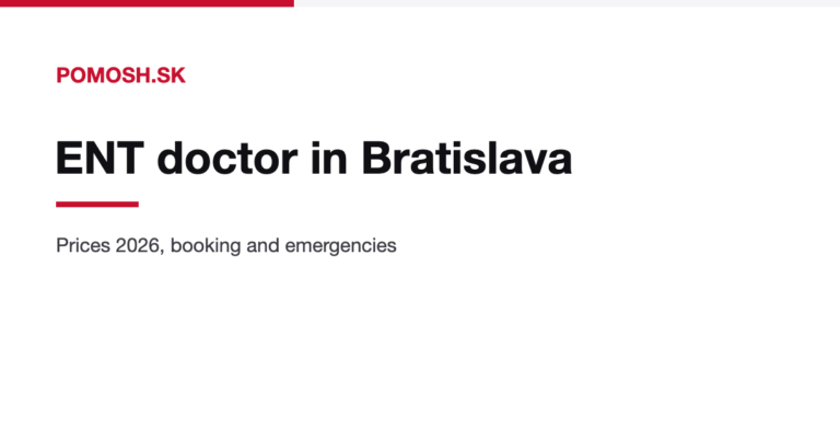 ENT doctor in Bratislava: how to book, prices and emergencies